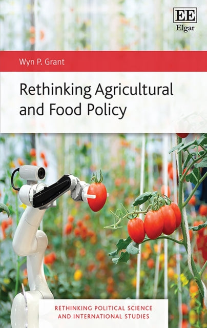 Rethinking Agricultural and Food Policy