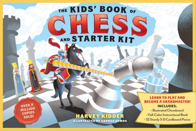 The Kids' Book of Chess and Starter Kit: Learn to Play and Become a Grandmaster! Includes Illustrated Chessboard, Full-Color Instructional Book, and 32 Sturdy 3-D Cardboard Pieces