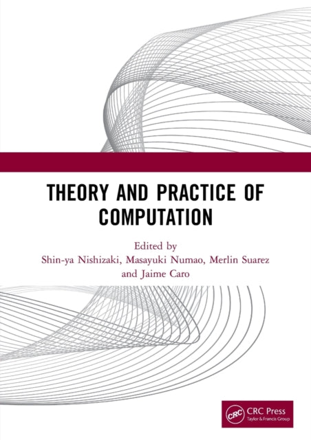 Theory and Practice of Computation: Proceedings of the Workshop on Computation: Theory and Practice (WCTP 2019), September 26-27, 2019, Manila, The Philippines