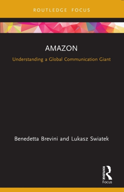 Amazon: Understanding a Global Communication Giant