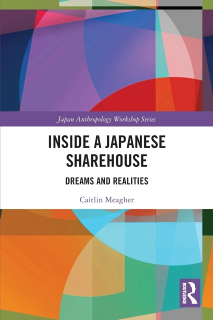 Inside a Japanese Sharehouse: Dreams and Realities