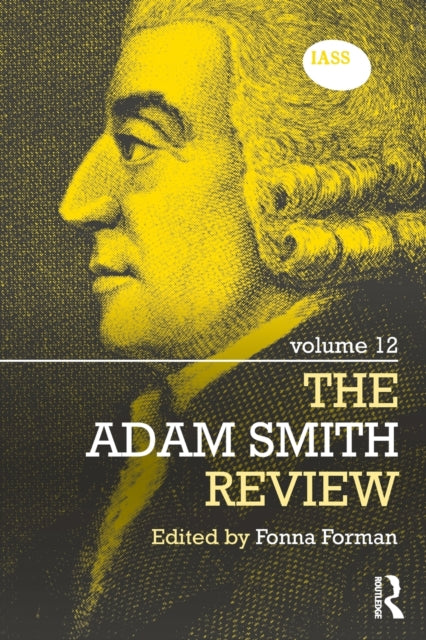 The Adam Smith Review: Volume 12