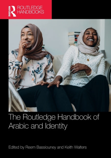 The Routledge Handbook of Arabic and Identity