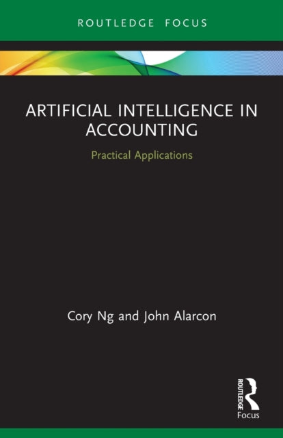 Artificial Intelligence in Accounting: Practical Applications