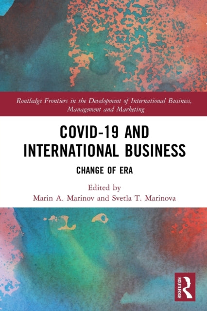 Covid-19 and International Business: Change of Era