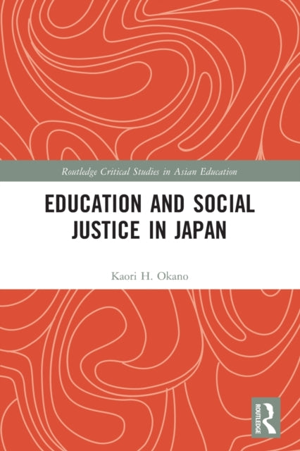 Education and Social Justice in Japan