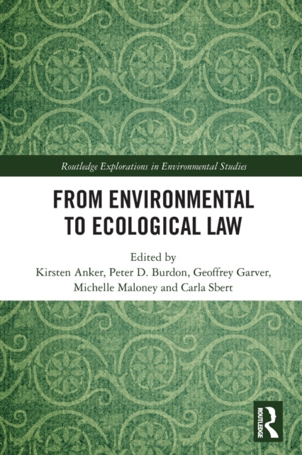 From Environmental to Ecological Law