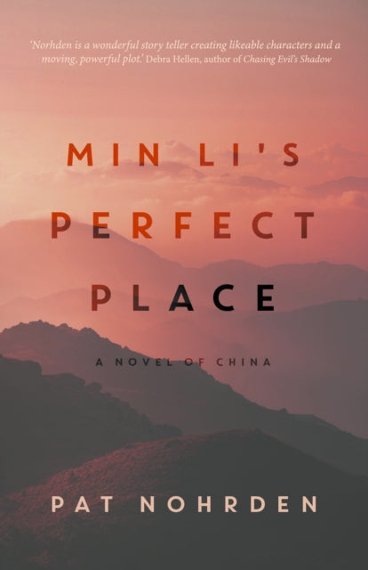 Min Li's Perfect Place: a novel of China