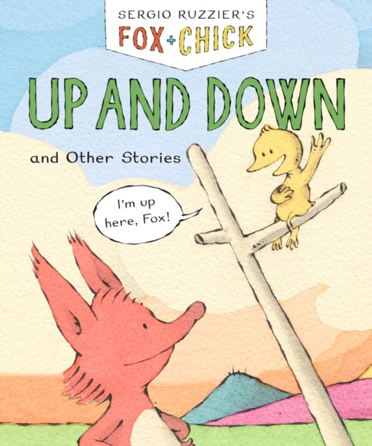 Fox & Chick: Up and Down