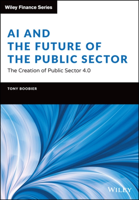 AI and the Future of the Public Sector - The Creation of Public Sector 4.0