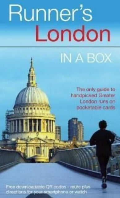Runners London in a Box: Beautiful running routes around London on individual handy, pocket-size cards