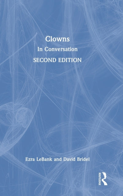 Clowns: In Conversation