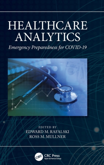 Healthcare Analytics: Emergency Preparedness for COVID-19