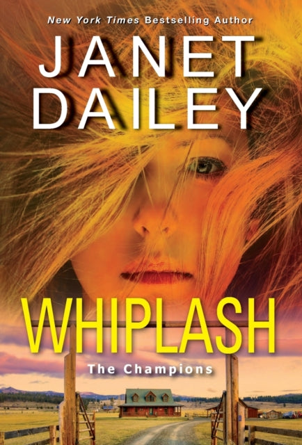 Whiplash: An Exciting & Thrilling Novel of Western Romantic Suspense