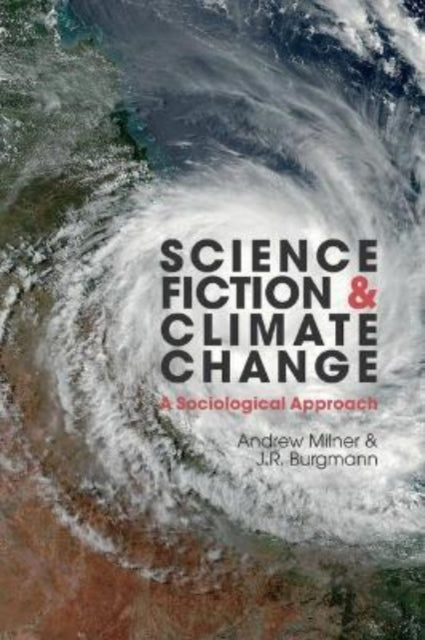 Science Fiction and Climate Change: A Sociological Approach