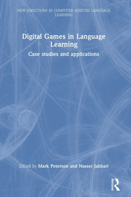 Digital Games in Language Learning: Case Studies and Applications