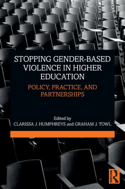 Stopping Gender-based Violence in Higher Education: Policy, Practice, and Partnerships