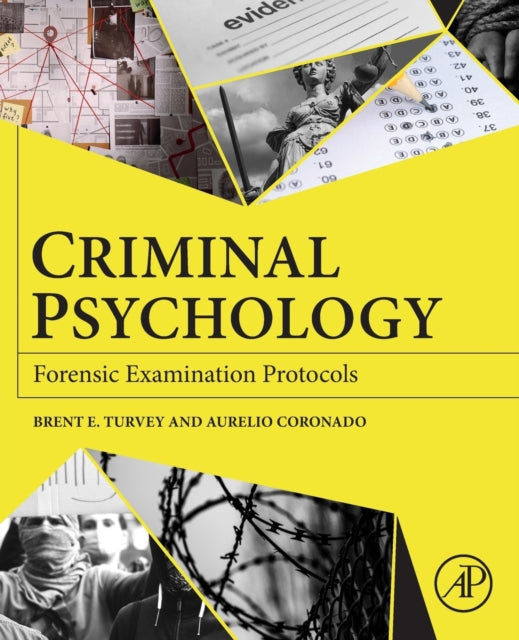 Criminal Psychology: Forensic Examination Protocols