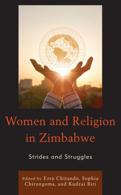 Women and Religion in Zimbabwe: Strides and Struggles