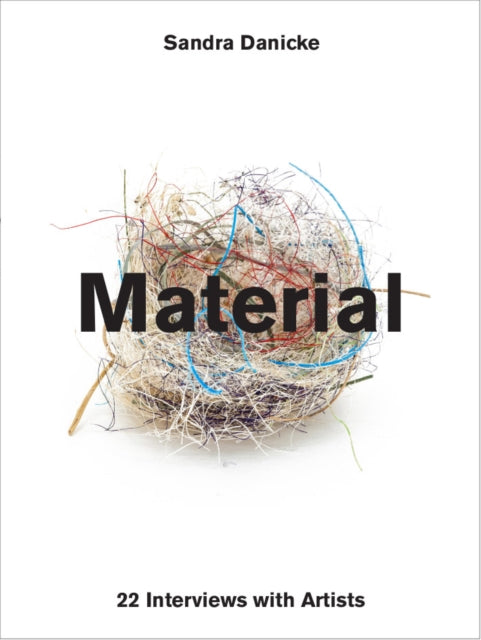 Sandra Danicke: MATERIAL