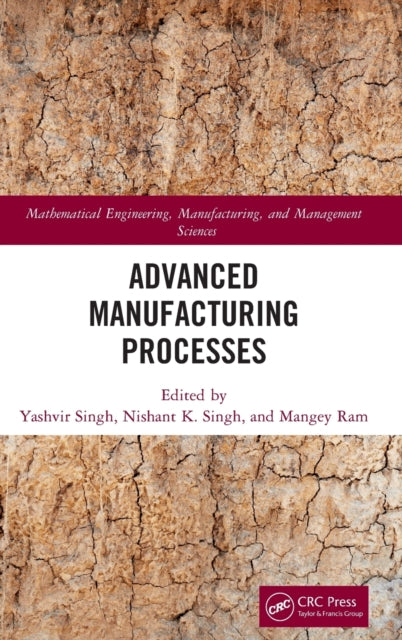 Advanced Manufacturing Processes