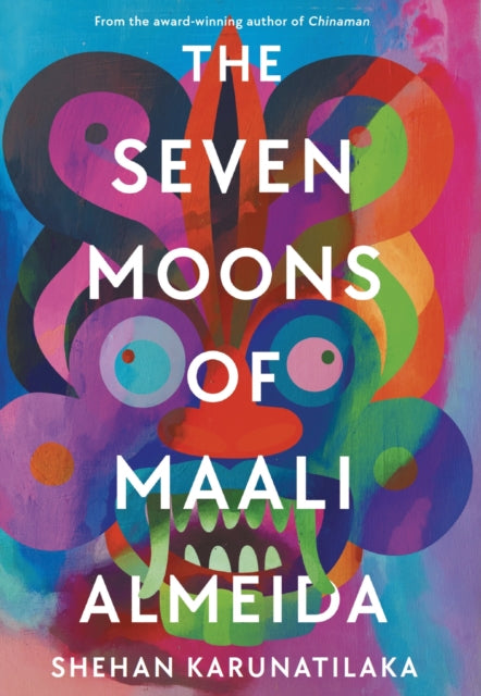 The Seven Moons of Maali Almeida: Longlisted for the Booker Prize 2022