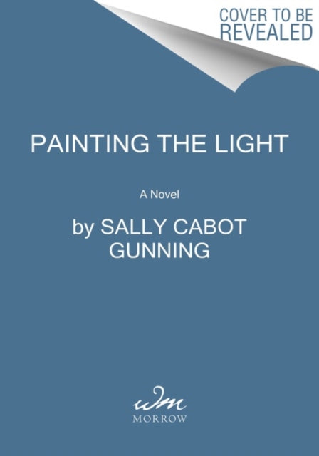 Painting the Light: A Novel