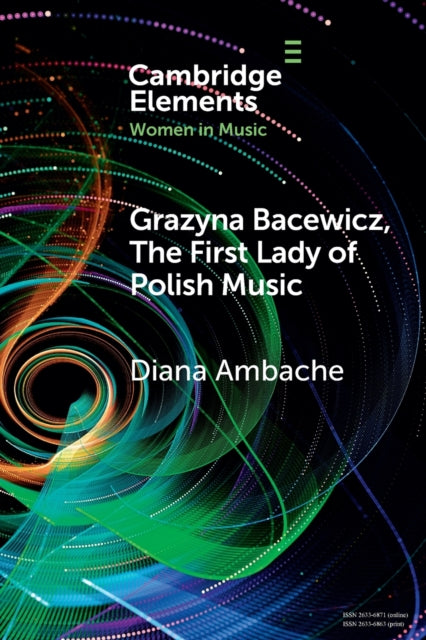 Grazyna Bacewicz, The 'First Lady of Polish Music'