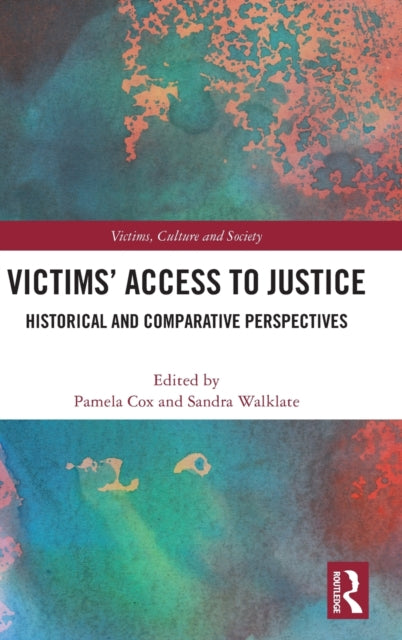 Victims' Access to Justice: Historical and Comparative Perspectives