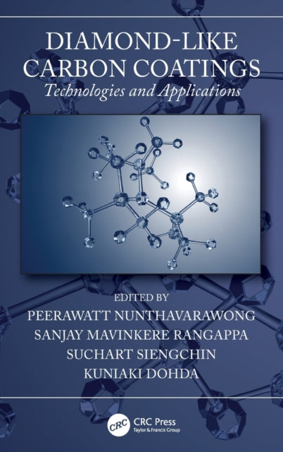 Diamond-Like Carbon Coatings: Technologies and Applications