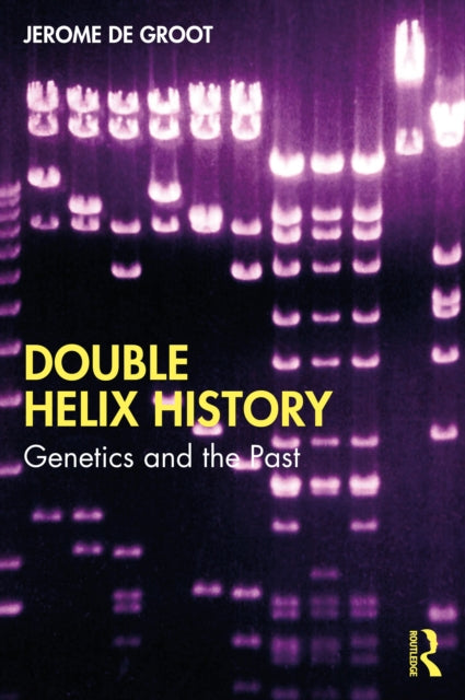 Double Helix History: Genetics and the Past