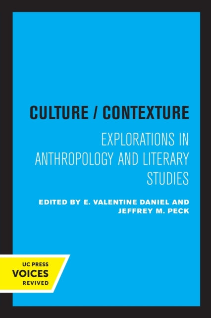 Culture/Contexture: Explorations in Anthropology and Literary Studies