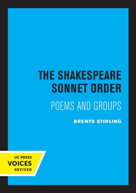 The Shakespeare Sonnet Order: Poems and Groups