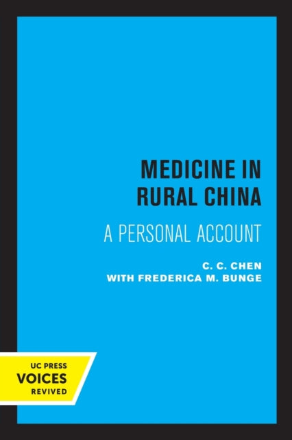 Medicine in Rural China: A Personal Account