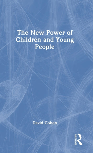 The New Power of Children and Young People