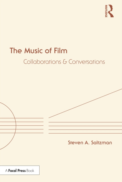 The Music of Film: Collaborations and Conversations