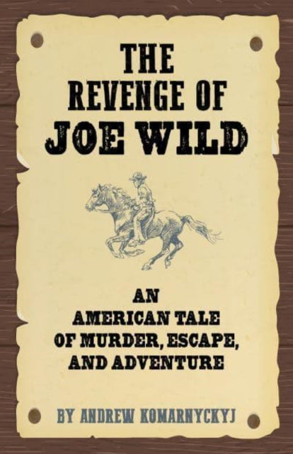 The Making of Joe Wild