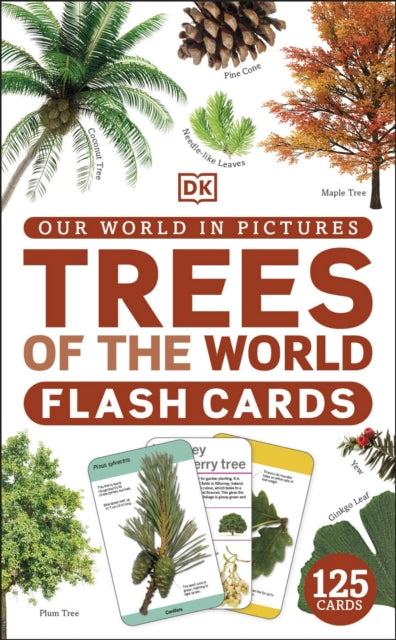 Our World in Pictures Trees of the World Flash Cards