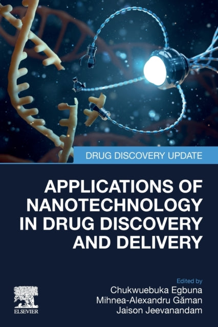 Applications of Nanotechnology in Drug Discovery and Delivery