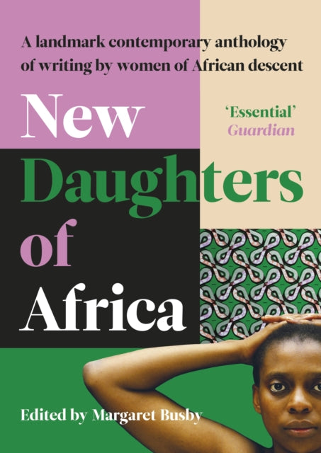 New Daughters of Africa: An International Anthology of Writing by Women of African descent