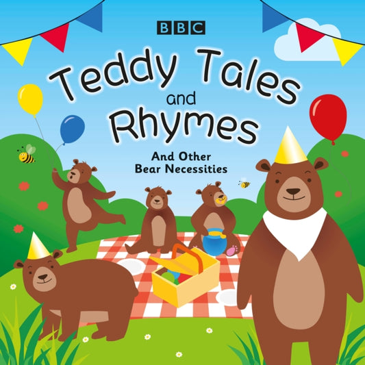 Teddy Tales and Rhymes: And Other Bear Necessities