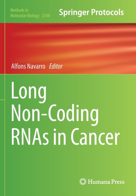 Long Non-Coding RNAs in Cancer