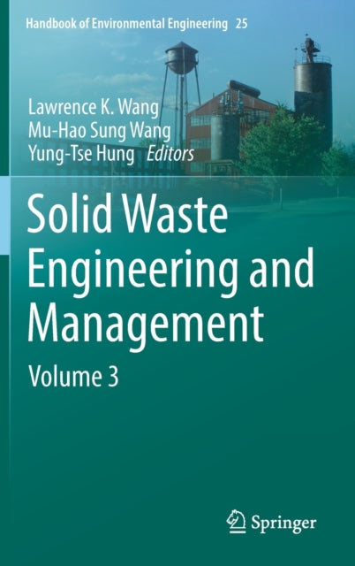 Solid Waste Engineering and Management: Volume 3