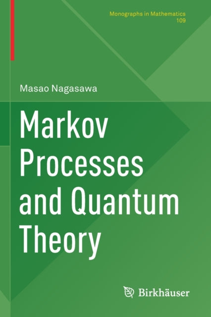 Markov Processes and Quantum Theory