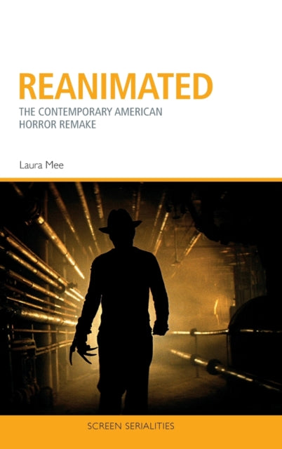 Reanimated: The Contemporary American Horror Remake