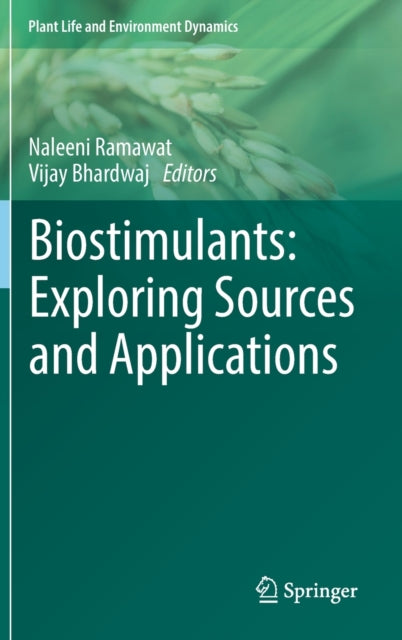 Biostimulants: Exploring Sources and Applications