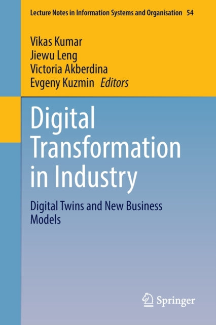 Digital Transformation in Industry: Digital Twins and New Business Models