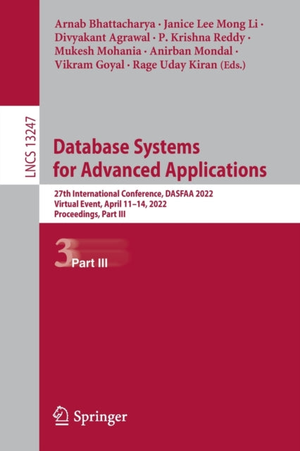 Database Systems for Advanced Applications: 27th International Conference, DASFAA 2022, Virtual Event, April 11-14, 2022, Proceedings, Part III
