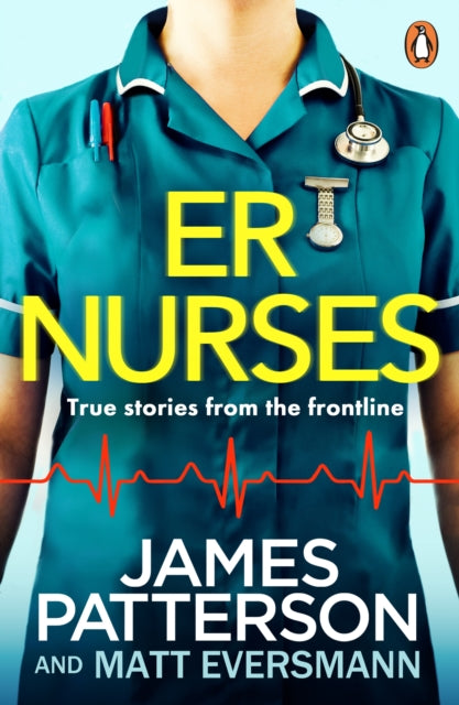 ER Nurses: True stories from the frontline