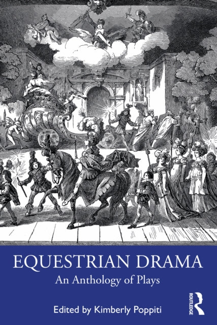 Equestrian Drama: An Anthology of Plays